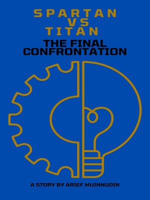 cover image of SPARTAN VS TITAN the Final Confrontation